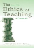 The Ethics of Teaching: A Casebook