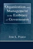 Organization and Management in the Embrace of Government (Series in Organization and Management)
