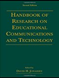 Handbook of Research for Educational Communications and Technology: A Project of the Association for Educational Communications and Technology (AECT Series)