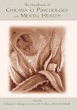 The Handbook of Chicana/o Psychology and Mental Health