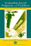 Evaluating Social Programs and Problems: Visions for the New Millennium (Claremont Symposium on Applied Social Psychology Series)