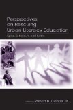 Perspectives on Rescuing Urban Literacy Education: Spies, Saboteurs, and Saints
