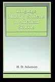 Language Minority Students in American Schools: An Education in English