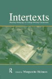 Intertexts: Reading Pedagogy in College Writing Classrooms