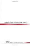 The Routines of Decision Making