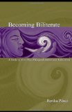 Becoming Biliterate: A Study of Two-Way Bilingual Immersion Education