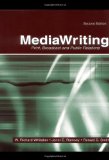 MediaWriting: Print, Broadcast, and Public Relations