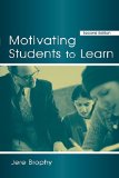 Motivating Students to Learn (2nd Edition)