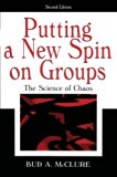 Putting A New Spin on Groups: The Science of Chaos