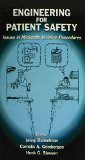 Engineering for Patient Safety: Issues in Minimally Invasive Procedures (Human Error and Safety)
