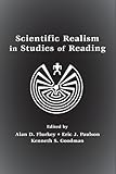 Scientific Realism in Studies of Reading