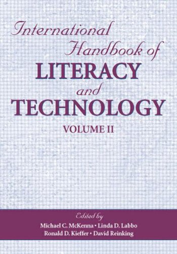 International Handbook of Literacy and Technology:  Volume II