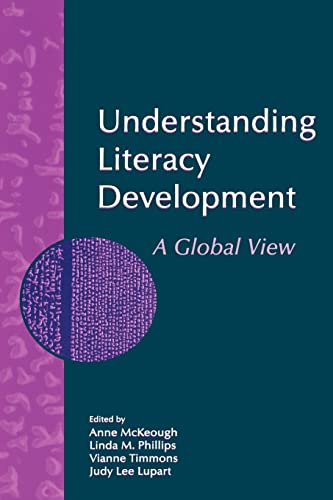 Understanding Literacy Development: A Global View