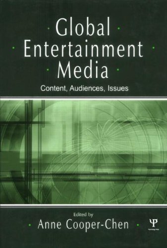 Global Entertainment Media: Content, Audiences, Issues (Routledge Communication Series)