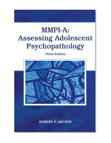 MMPI-A: Assessing Adolescent Psychopathology
