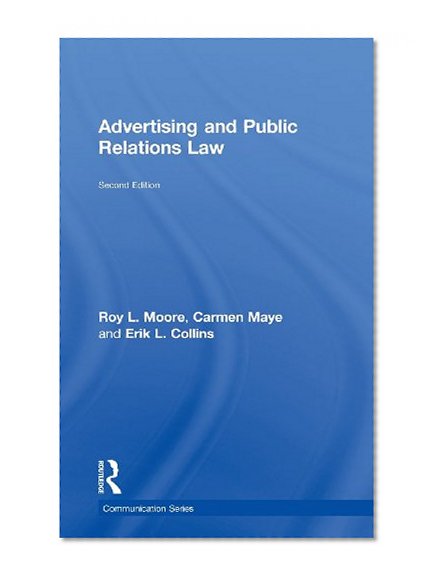 Advertising and Public Relations Law (Routledge Communication Series)