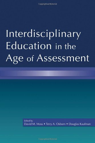Interdisciplinary Education in the Age of Assessment