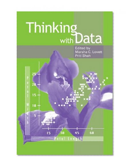 Thinking With Data (Carnegie Mellon Symposia on Cognition Series)