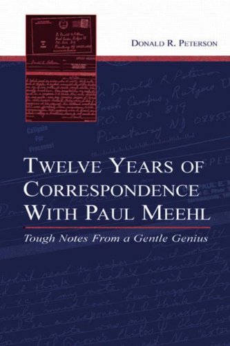 Twelve Years of Correspondence With Paul Meehl: Tough Notes From a Gentle Genius