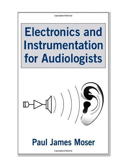 Electronics and Instrumentation for Audiologists
