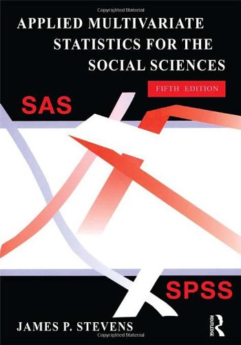 Applied Multivariate Statistics for the Social Sciences, Fifth Edition