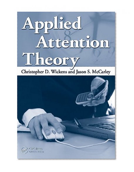 Applied Attention Theory