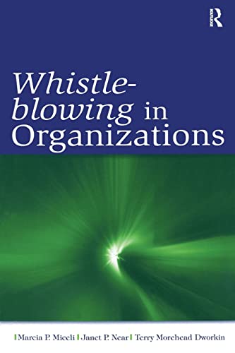 Whistle-Blowing in Organizations (Organization and Management)
