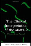 The Clinical Interpretation of MMPI-2: A Content Cluster Approach