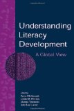 Understanding Literacy Development: A Global View