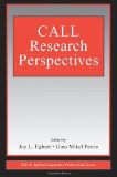 CALL Research Perspectives (ESL & Applied Linguistics Professional Series)