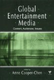 Global Entertainment Media: Content, Audiences, Issues (Routledge Communication Series)