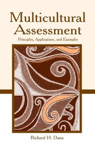 Multicultural Assessment: Principles, Applications, and Examples