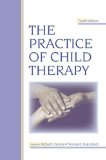 The Practice of Child Therapy