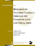 Handbook of Research on Teaching Literacy Through the Communicative and Visual Arts: Sponsored by the International Reading Association