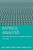 Ratings Analysis - The Theory And Practice Of Audience Research, Third Edition