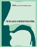 The Syllable in Speech Production: Perspectives on the Frame Content Theory