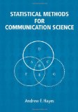 Statistical Methods For Communication Science