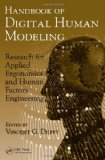 Handbook of Digital Human Modeling: Research for Applied Ergonomics and Human Factors Engineering (Human Factors and Ergonomics)