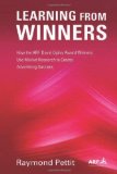 Learning From Winners: How the ARF Ogilvy Award Winners Use Market Research to Create Advertising Success