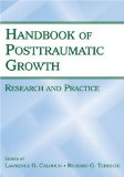 The Handbook of Posttraumatic Growth: Research and Practice