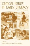 Critical Issues in Early Literacy: Research and Pedagogy