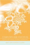 Complexity and Education: Inquiries Into Learning, Teaching, and Research