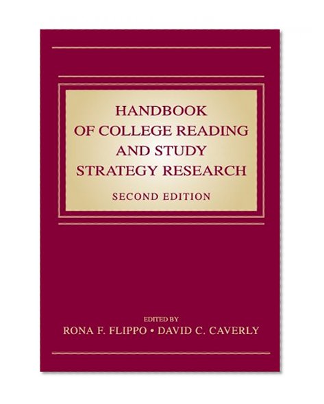 Handbook of College Reading and Study Strategy Research