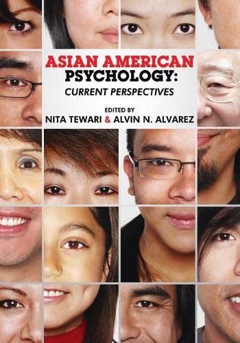 Asian American Psychology: Current Perspectives