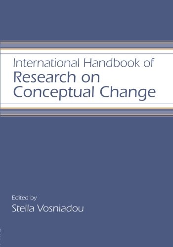 International Handbook of Research on Conceptual Change (Educational Psychology Handbook)