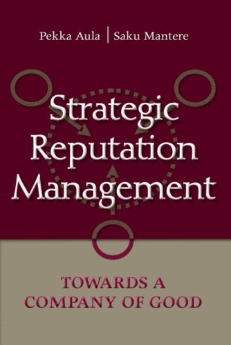 Strategic Reputation Management: Towards A Company of Good (Lea's Communication)