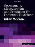 Assessment, Measurement, and Prediction for Personnel Decisions