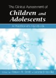 The Clinical Assessment of Children and Adolescents: A Practitioner's Handbook