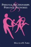 Personal Relationships and Personal Networks (LEA's Series on Personal Relationships)