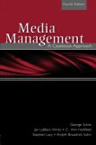 Media Management: A Casebook Approach (Routledge Communication Series)